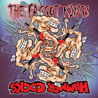 Hammercocks / The Faggot Kings - Split