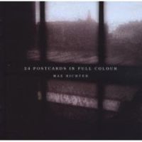 Max Richter - 24 Postcards in Full Colour