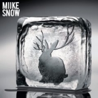 Miike Snow - Miike Snow