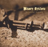 Misery System - Deceitful Scenery