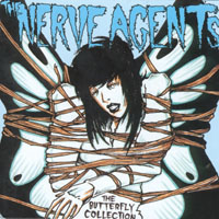 The Nerve Agents - The Butterfly Collection 