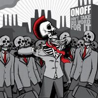 Onoff - Don't take our Word for it