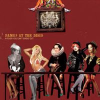 Panic! At The Disco - A Fever You Cant Sweat Out
