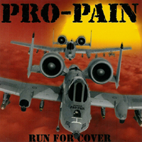 Pro-Pain - Run For Cover  