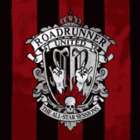 Roadrunner United - The All-Star Sessions