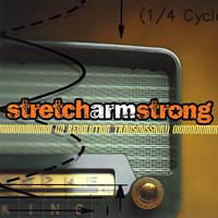 Stretch Arm Strong - A revolution transmission 