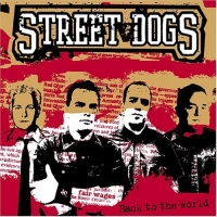 Street Dogs  - Back To The World