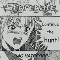 Segregate - Continue The Fight