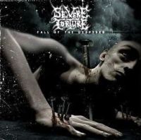 Severe Torture - Fall of The Despised