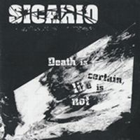 Sicario - Death Is Certain, Life Is Not