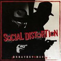 Social Distortion - Greatest Hits