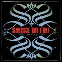 Smoke Or Fire - This Sinking Ship 