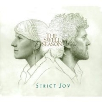 The Swell Season - Strict Joy
