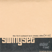Swingset - This First Swingset EP Is Simply called [WAn]