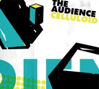 The Audience - Celluloid