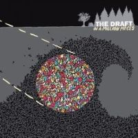 The Draft - In A Million Pieces