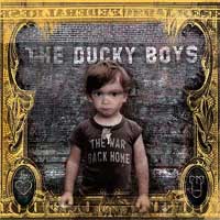 The Ducky Boys - The War Back Home