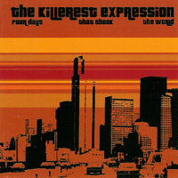 The Killerest Expression - Four Days That Shoook The World