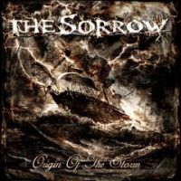 The Sorrow - Origin Of The Storm