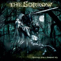 The Sorrow - Blessings From A Blackened Sky