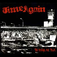 Time Again - The Stories Are True