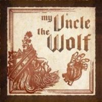 My Uncle The Wolf - S/T