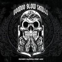 Voodoo Glow Skulls - Southern California Street Music