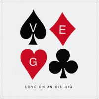 The Victorian English Gentlemens Club - Love On An Oil Rig