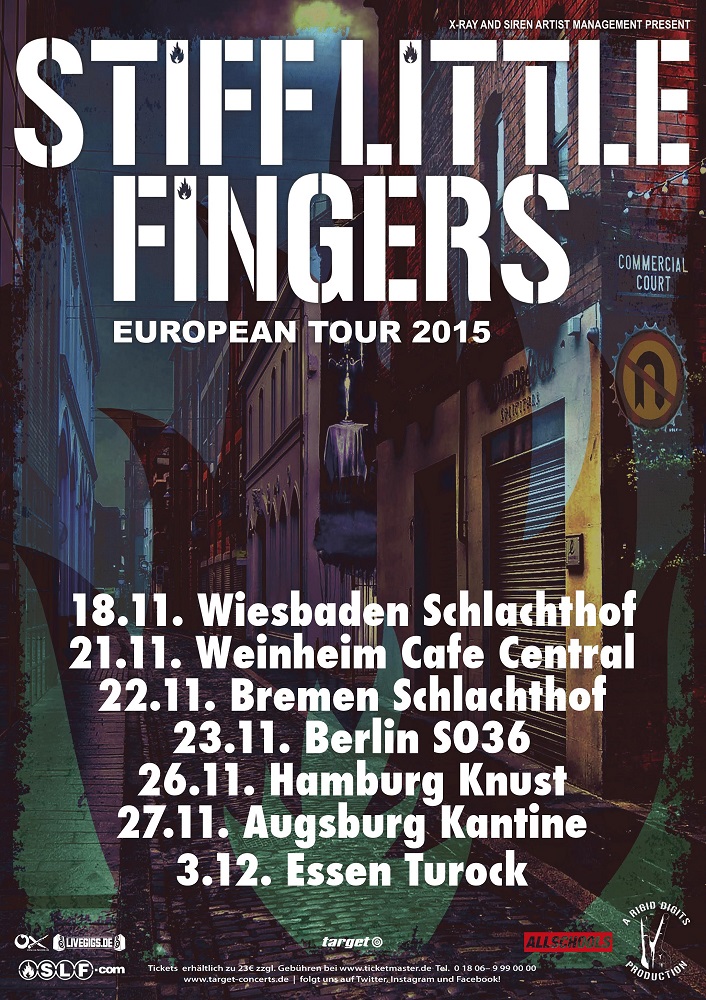Stiff Little Fingers Tour Europa allschools presents target concerts