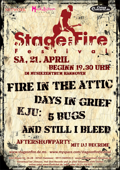 Photo zu 21.04.2007: Fire In The Attic, Days in Grief, KJU, 5 Bugs, And Still I Bleed - Hannover - Musikzentrum