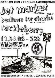 Photo zu 11.04.2008: Jet Market, Tackleberry, Bedtime For Charlie - Berlin - Subversiv
