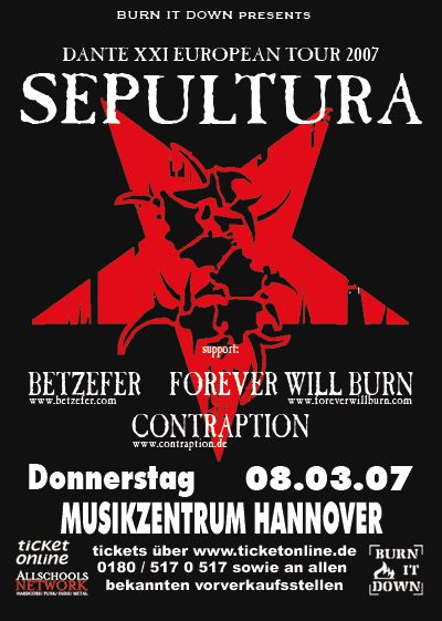Photo zu 08.03.2007: Sepultura, Betzefer, Forever Will Burn, Contraption - Hannover - Musikzentrum