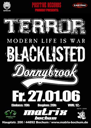 Photo zu 27.01.2006: Terror, Modern Life is War, Donnybrook, Blacklisted - Bochum - Matrix